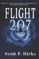 Flight 207: A Sci-fi Fantasy Novel B0DSPLT4MS Book Cover