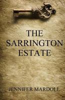 The Sarrington Estate 0615825842 Book Cover