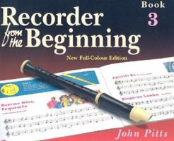 Recorder From The Beginning: Tune Book 3 1844495256 Book Cover