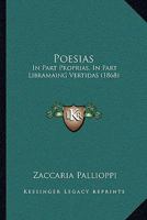 Poesias: In Part Proprias, In Part Libramaing Vertidas (1868) 1165650703 Book Cover