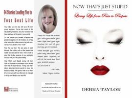 Now Thats Just Stupid 0998263907 Book Cover
