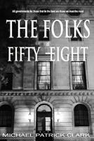 The Folks at Fifty-Eight 1475078064 Book Cover