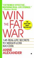 Win the Fat War 1579541135 Book Cover