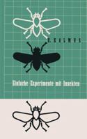 Einfache Experimente Mit Insekten 3034869940 Book Cover