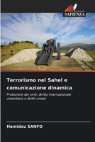 Terrorismo nel Sahel e comunicazione dinamica (Italian Edition) 6209780385 Book Cover