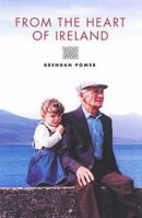 From the Heart of Ireland 0863223168 Book Cover