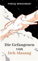 Die Gefangenen von Deh-Masang 3740748206 Book Cover