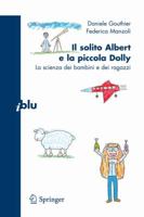 Il solito Albert e la piccola Dolly: La scienza dei bambini e dei ragazzi (I blu) 8847007666 Book Cover