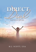 Direct Dial: Inspirational Offerings 1665728183 Book Cover