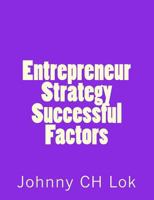 Entrepreneur Strategy Successful Factors 169158181X Book Cover