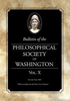 Bulletin of the Philosophical Society of Washington: Volume X 1633915794 Book Cover