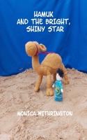 Hamuk And The Bright, Shiny Star 1068517611 Book Cover