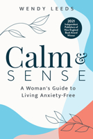 Calm & Sense 0999901524 Book Cover