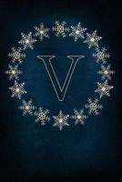 V: Monogram Initial Notebook Journal with Magical Snowflake Blue Cover 1070777463 Book Cover