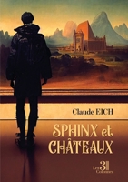Sphinx et châteaux B0CHJ4T1DZ Book Cover