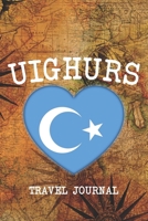 Uighurs: 6x9 Travel planner I Road trip planner I Dot grid journal I Travel notebook I Travel diary I Pocket journal I Gift for Backpacker 1673717020 Book Cover