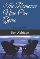 The Romance Now Con Game B08C9C5BZM Book Cover