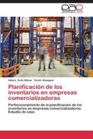 Planificacion de Los Inventarios En Empresas Comercializadoras 3848474093 Book Cover