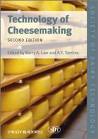 Technology of Cheesemaking (Society of Dairy Technology series) 1405182989 Book Cover