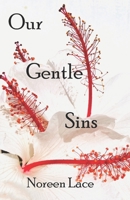 Our Gentle Sins 1733181393 Book Cover