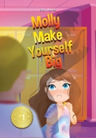 Molly Make Yourself Big 195750658X Book Cover
