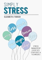 Simply Stress 0992947928 Book Cover