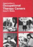 Opportunities in Occupational Therapy Careers (Opportunities in) 007146770X Book Cover