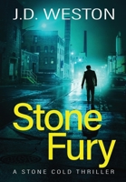 Stone Fury: A British Action Crime Thriller 1914270037 Book Cover