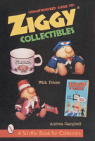 Unauthorized Guide to Ziggy Collectibles (Schiffer Book for Collectors) 0764309315 Book Cover