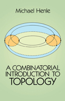 A Combinatorial Introduction to Topology