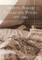 Collected Poems: 1977-1984 1409222683 Book Cover