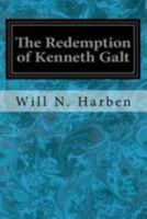 The Redemption Of Kenneth Galt 0548498261 Book Cover