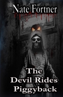 The Devil Rides Piggyback Book 1 B0BHRVTSQN Book Cover