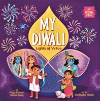 My Diwali: Lights of Virtue 1953384080 Book Cover