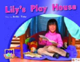 Lily's Play House 017012326X Book Cover