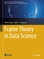 Frame Theory in Data Science 3031494822 Book Cover