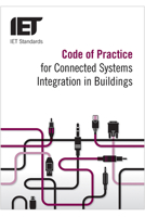 Code of Practice for Connected Systems Integration in Buildings 1849199531 Book Cover