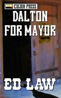 Dalton for Mayor (Dalton Series) B0H6N82MSC Book Cover
