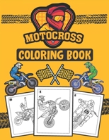 Motocross coloring book: More than 30 high quality illustrations of motocross, motorcycles, dirt bikes, racing, motocross stunts and more B0915N28DL Book Cover