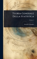 Teoria Generale Della Statistica (Italian Edition) 1023734451 Book Cover