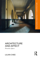 Architecture and Affect: Precarious Spaces 1032407549 Book Cover
