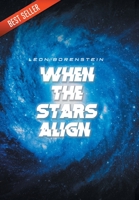 When The Stars Align (Cuando Se Alinean Las Estrellas ) 164361861X Book Cover