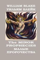 The Minor Prophecies: Complete Works Vol. 5, English-Russian Bilingual 1719216924 Book Cover