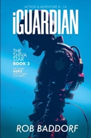 iGuardian, The Shiva Star (Book 3): Action & Adventure 8 - 14: The Superhero with a Need for Speed! 1956061754 Book Cover