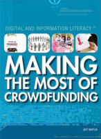 Making the Most of Crowdfunding 1477779434 Book Cover