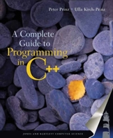 A Complete Guide to Programming in C++ 0763718173 Book Cover