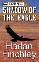 Shadow of the eagle 1519037619 Book Cover