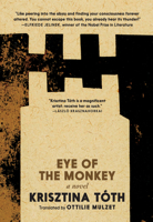 Eye of the Monkey: A Novel 1644214954 Book Cover