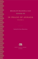 In Praise of Annada, Volume 2 0674970985 Book Cover