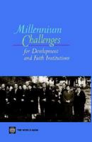 Millennium Challenges for Development and Faith Institutions 0821355902 Book Cover